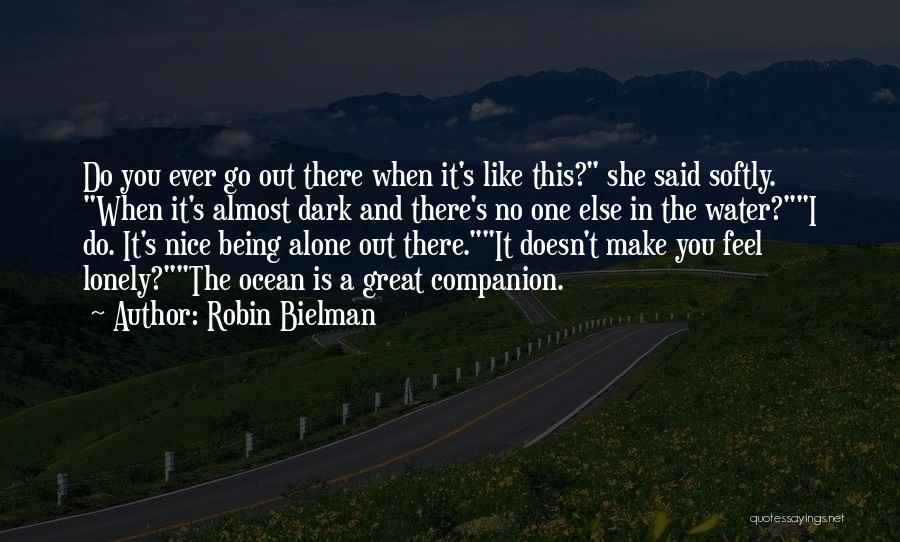 Being Alone On The Beach Quotes By Robin Bielman