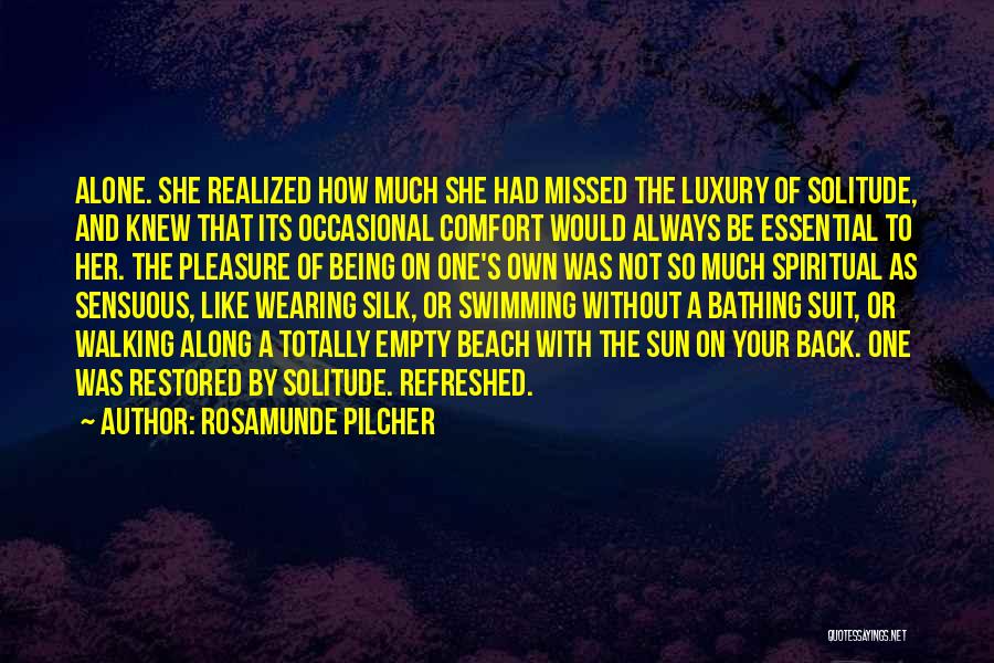 Being Alone On The Beach Quotes By Rosamunde Pilcher