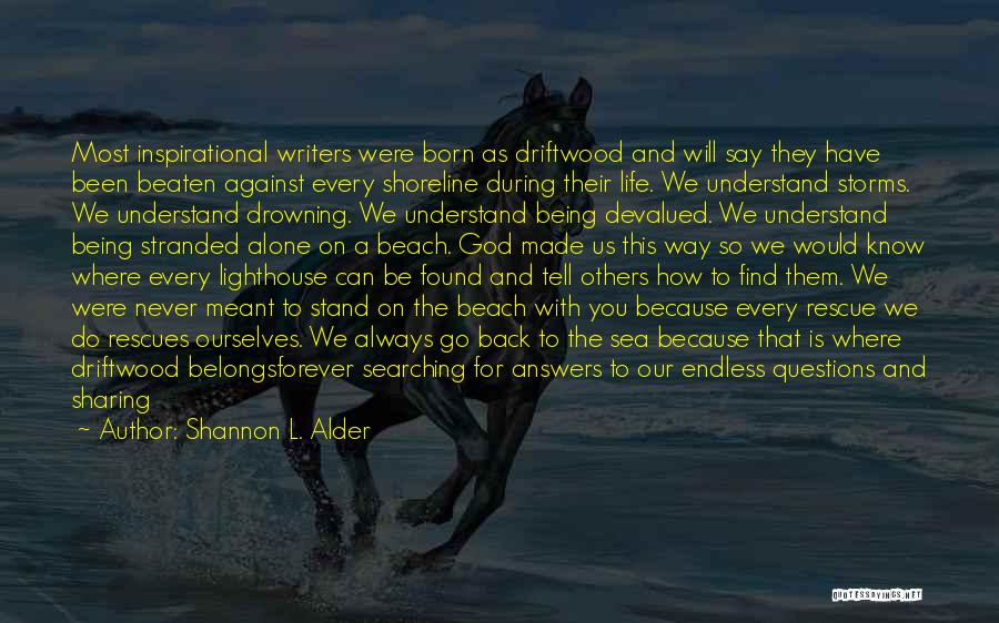 Being Alone On The Beach Quotes By Shannon L. Alder