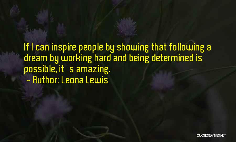 Being Amazing Quotes By Leona Lewis