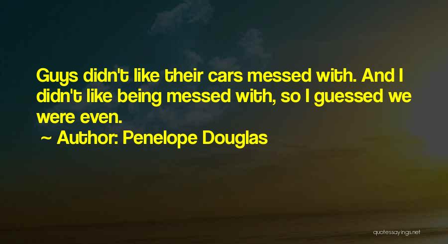 Being Amazing Quotes By Penelope Douglas