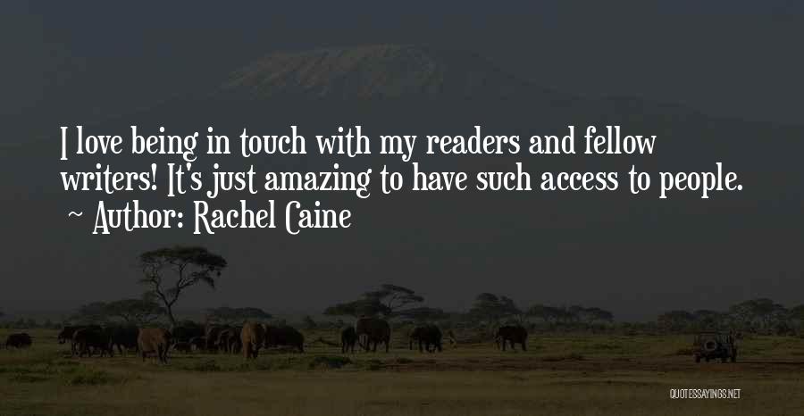 Being Amazing Quotes By Rachel Caine