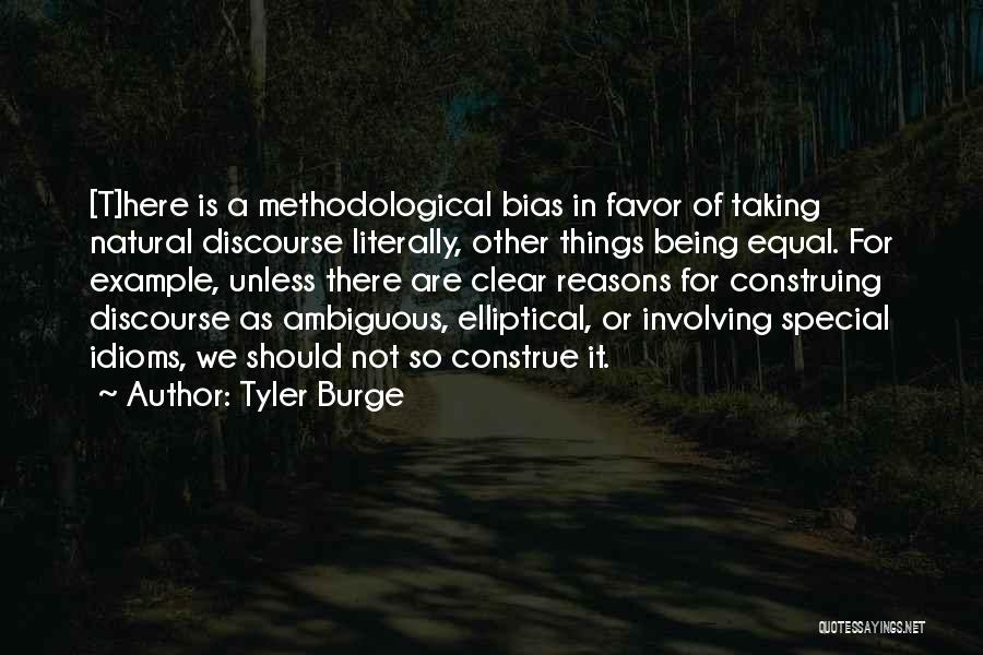 Being Ambiguous Quotes By Tyler Burge