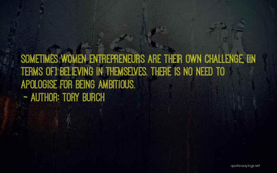 Being Ambitious Quotes By Tory Burch