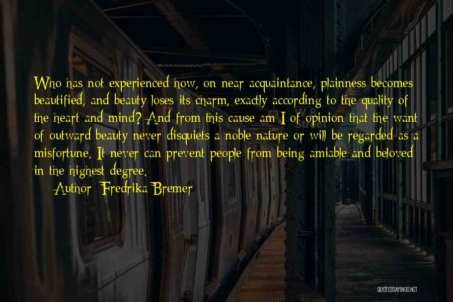 Being Amiable Quotes By Fredrika Bremer