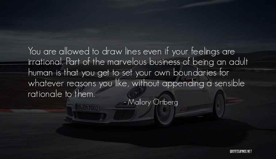 Being An Adult Quotes By Mallory Ortberg Being An Adult Quotes By Mallory Ortberg