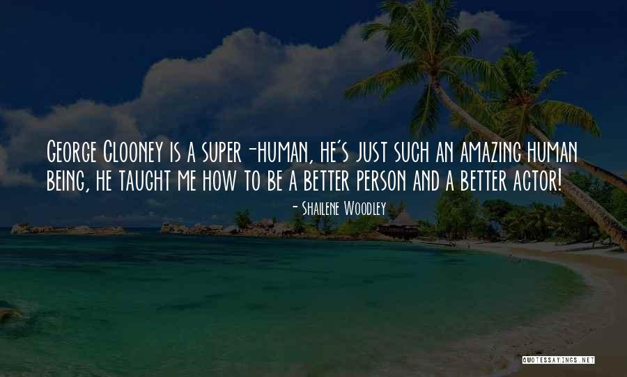 Being An Amazing Person Quotes By Shailene Woodley Being An Amazing Person Quotes By Shailene Woodley