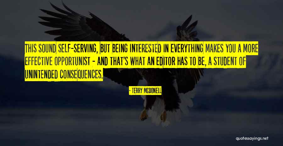 Being An Editor Quotes By Terry McDonell Being An Editor Quotes By Terry McDonell