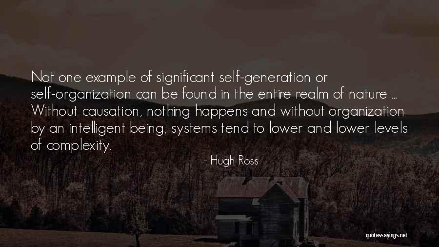 Being An Example Quotes By Hugh Ross