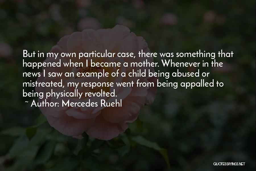 Being An Example Quotes By Mercedes Ruehl