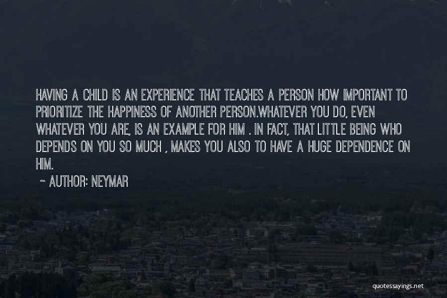 Being An Example Quotes By Neymar