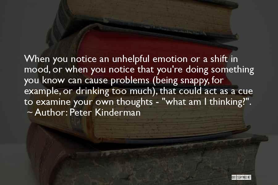 Being An Example Quotes By Peter Kinderman