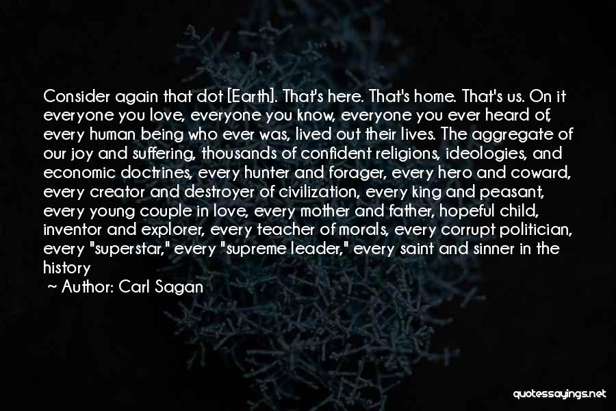 Being An Explorer Quotes By Carl Sagan