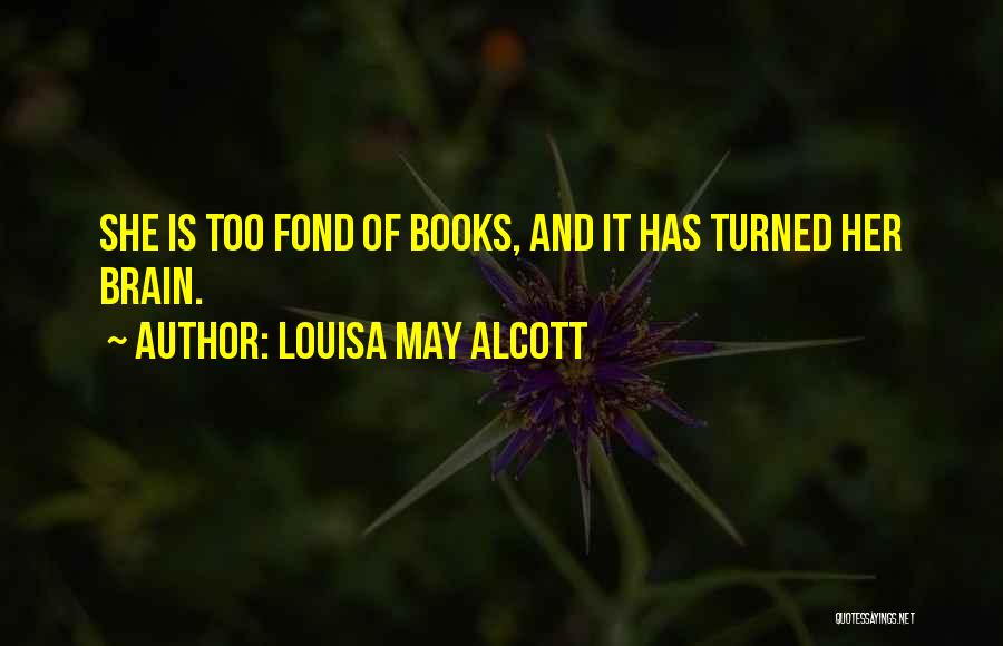 Being An Extraordinary Girl Quotes By Louisa May Alcott