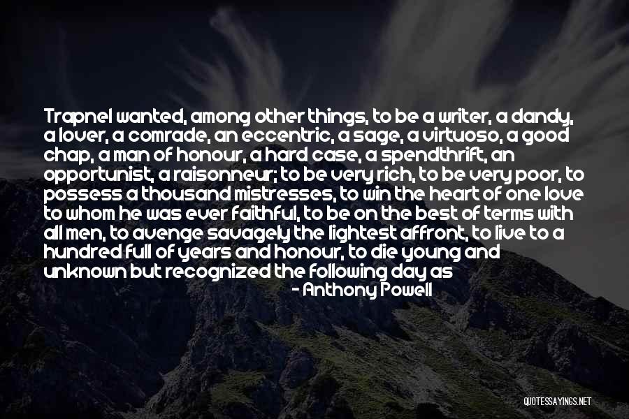 Being An Opportunist Quotes By Anthony Powell Being An Opportunist Quotes By Anthony Powell