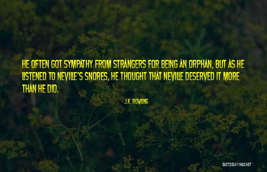 Being An Orphan Quotes By J.K. Rowling Being An Orphan Quotes By J.K. Rowling