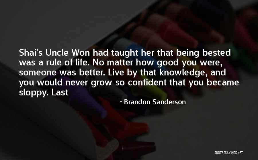 Being An Uncle Quotes By Brandon Sanderson Being An Uncle Quotes By Brandon Sanderson