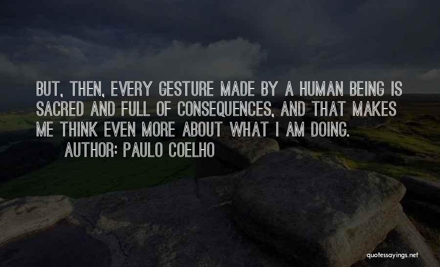 Being And Doing Quotes By Paulo Coelho