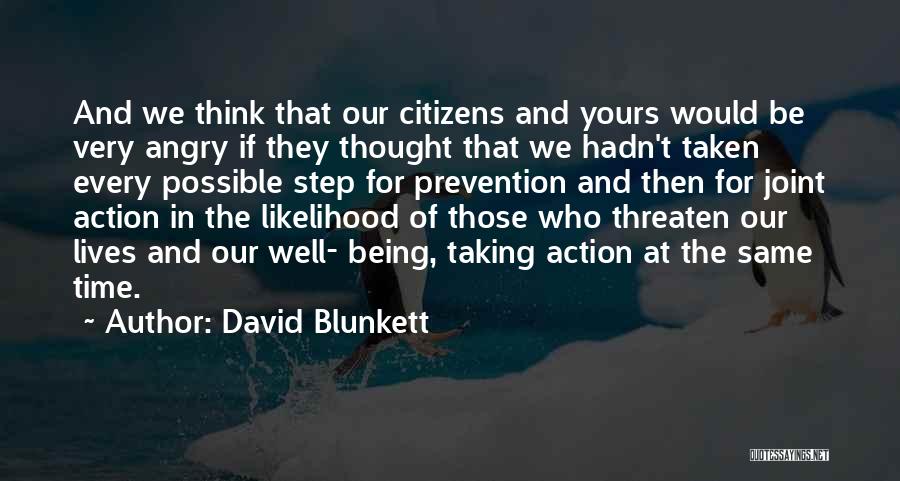 Being Angry All The Time Quotes By David Blunkett