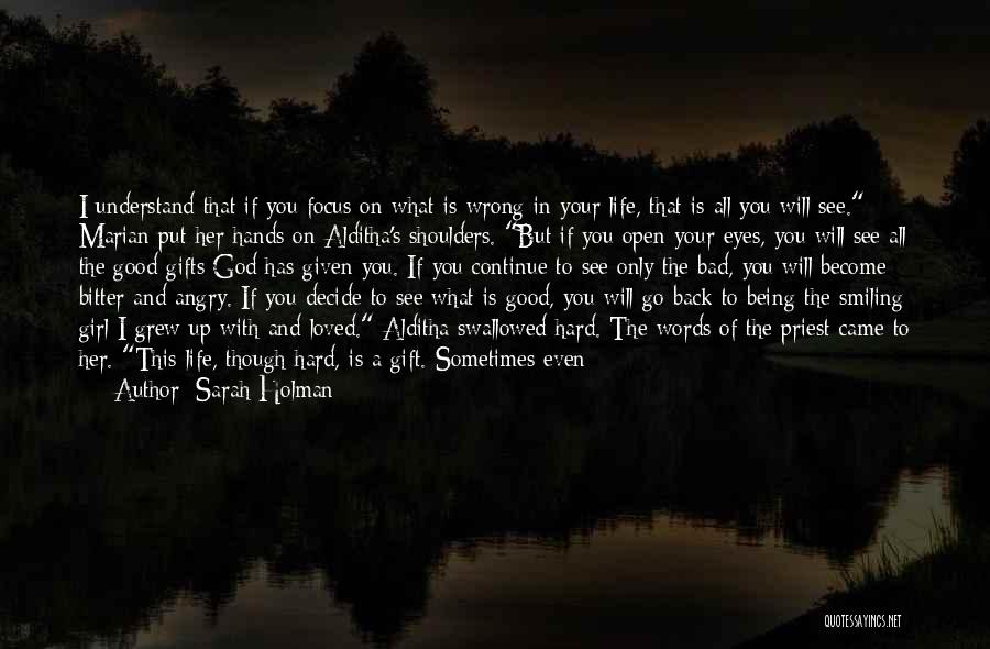 Being Angry And Bitter Quotes By Sarah Holman