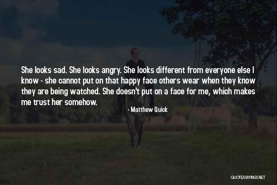 Being Angry And Sad Quotes By Matthew Quick