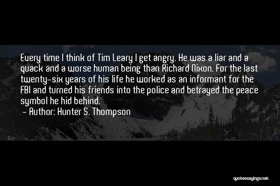 Being Angry At Life Quotes By Hunter S. Thompson