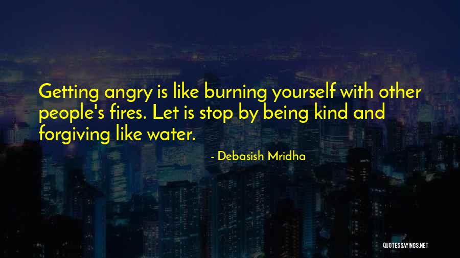 Being Angry With Yourself Quotes By Debasish Mridha