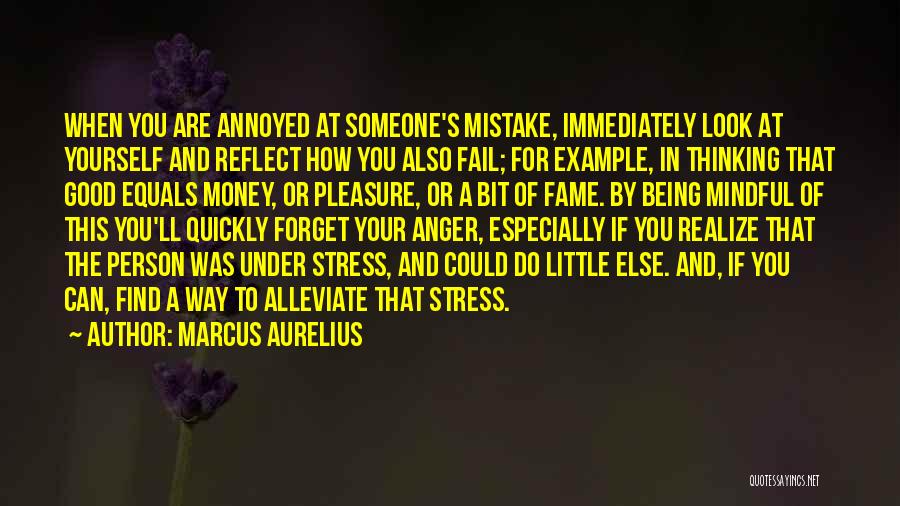 Being Annoyed By Someone Quotes By Marcus Aurelius