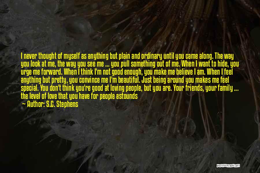 Being Anything You Want To Be Quotes By S.C. Stephens