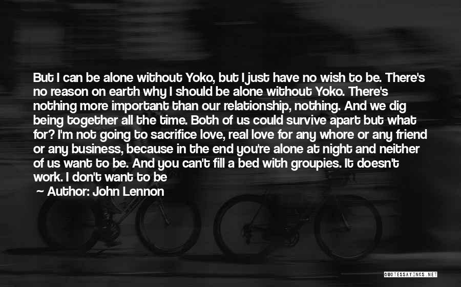 Being Apart But Still In Love Quotes By John Lennon