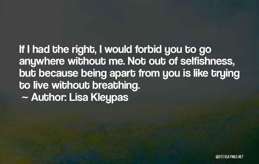 Being Apart But Still In Love Quotes By Lisa Kleypas
