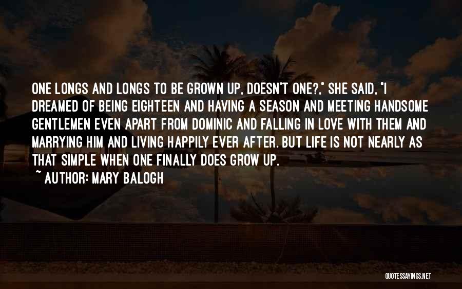 Being Apart But Still In Love Quotes By Mary Balogh