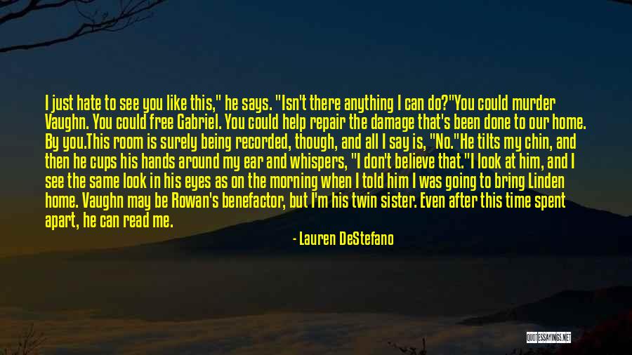 Being Apart From Each Other Quotes By Lauren DeStefano