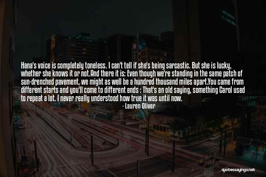 Being Apart From Each Other Quotes By Lauren Oliver