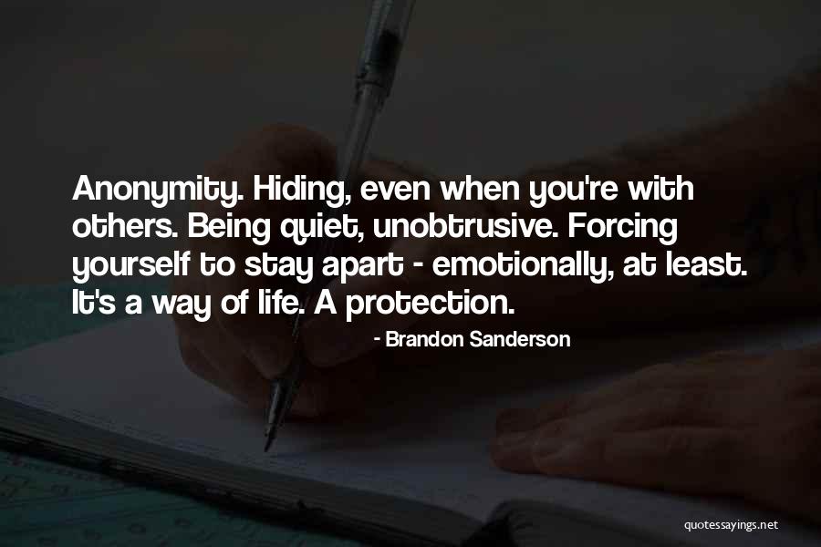 Being Apart Of Someone's Life Quotes By Brandon Sanderson