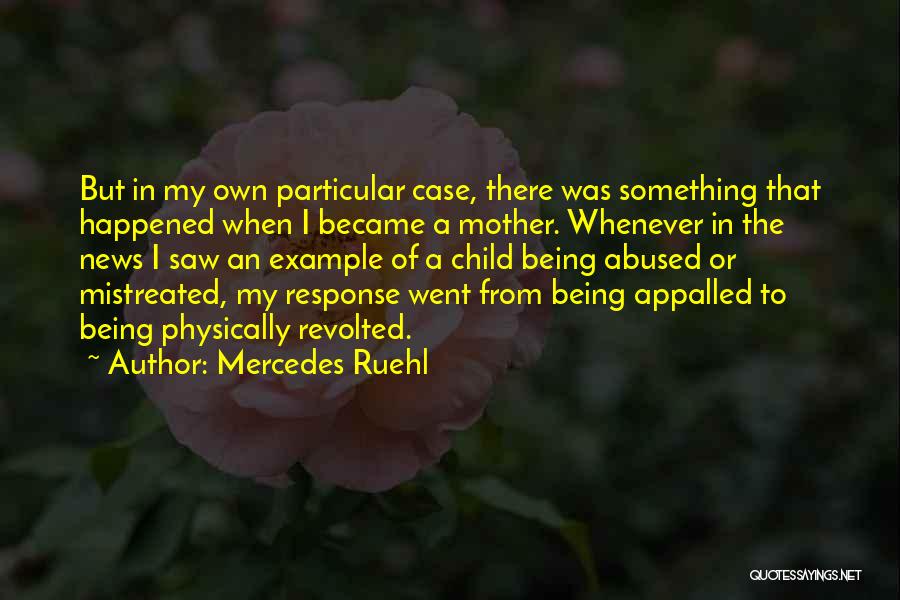 Being Appalled Quotes By Mercedes Ruehl