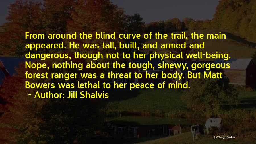 Being Armed Quotes By Jill Shalvis