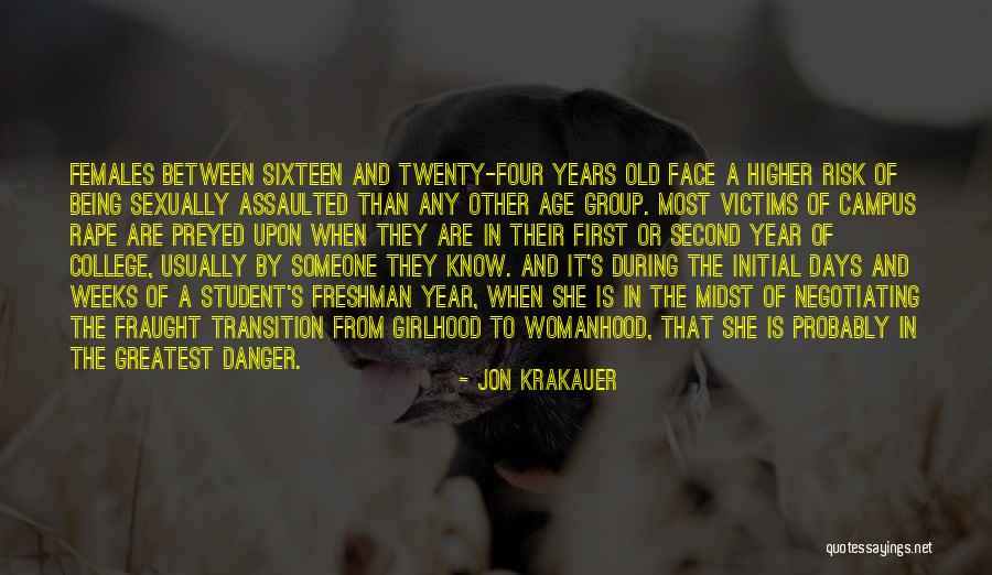 Being Assaulted Quotes By Jon Krakauer