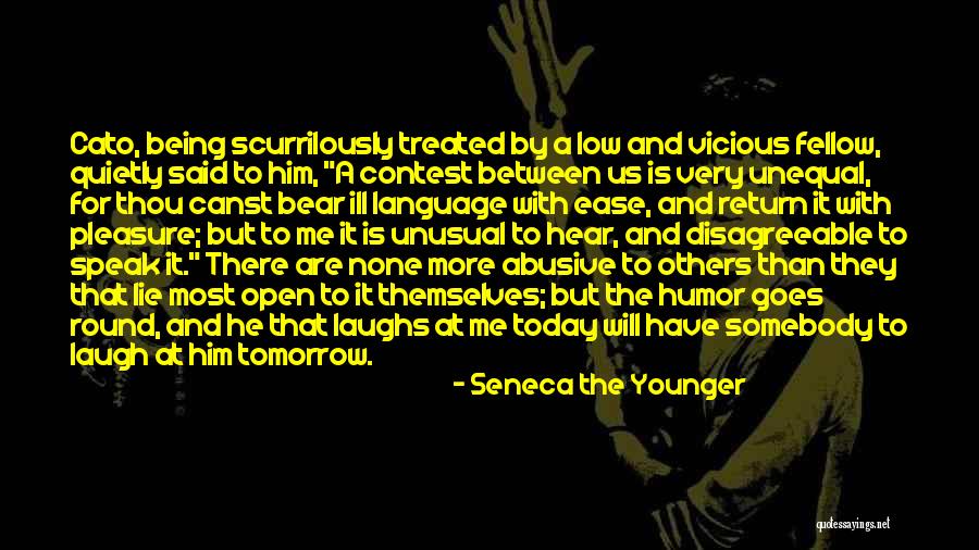 Being At Ease Quotes By Seneca The Younger Being At Ease Quotes By Seneca The Younger