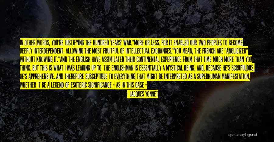 Being At War With Yourself Quotes By Jacques Yonnet Being At War With Yourself Quotes By Jacques Yonnet