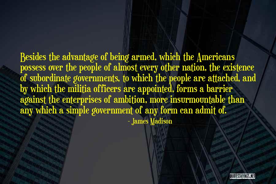 Being Attached To Something Quotes By James Madison Being Attached To Something Quotes By James Madison