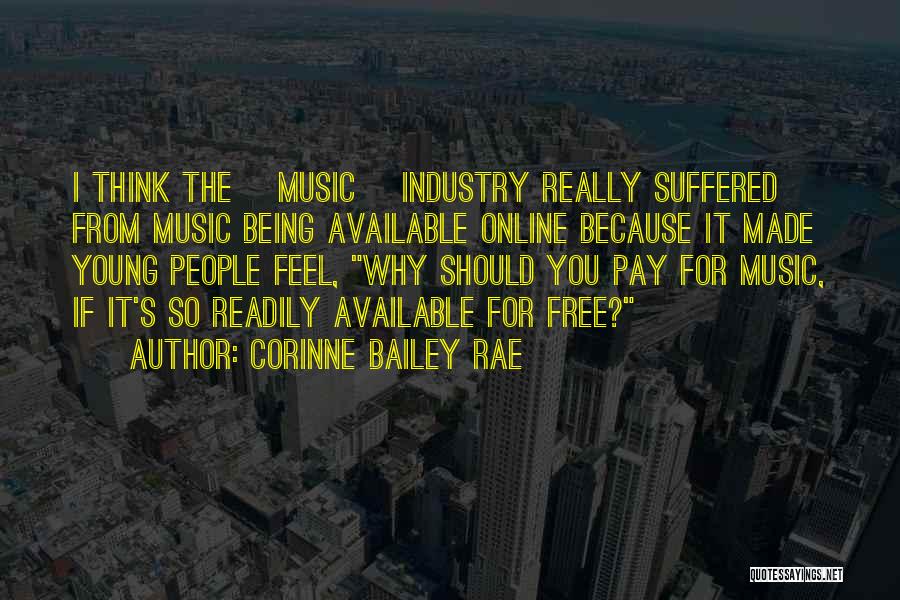 Being Available Quotes By Corinne Bailey Rae