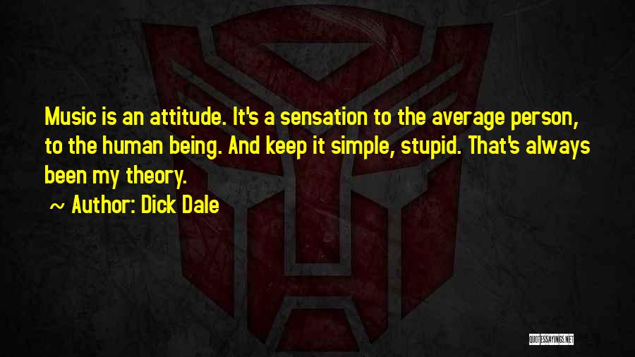 Being Average Quotes By Dick Dale