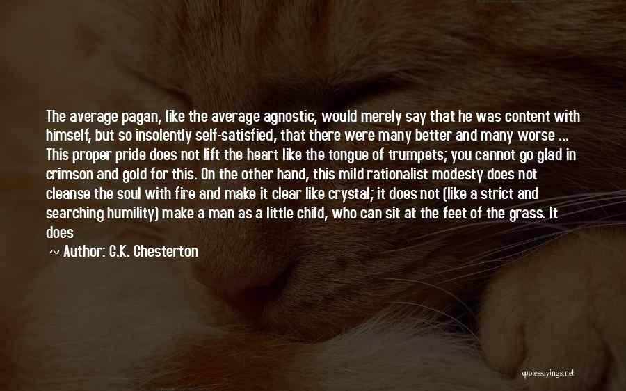 Being Average Quotes By G.K. Chesterton