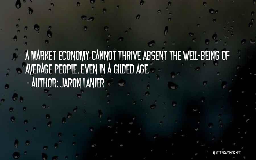 Being Average Quotes By Jaron Lanier