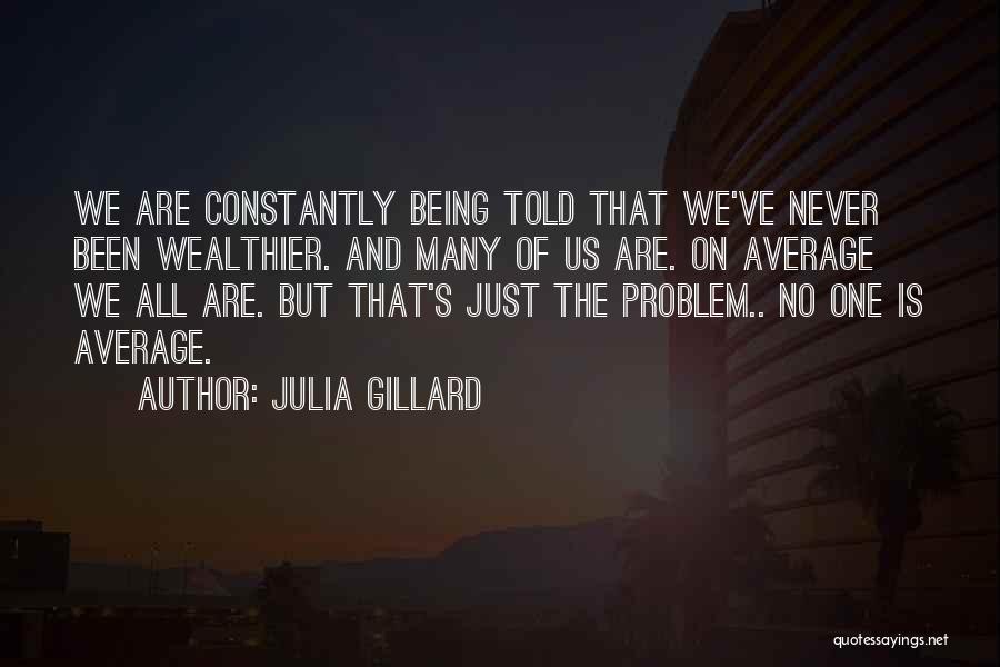 Being Average Quotes By Julia Gillard