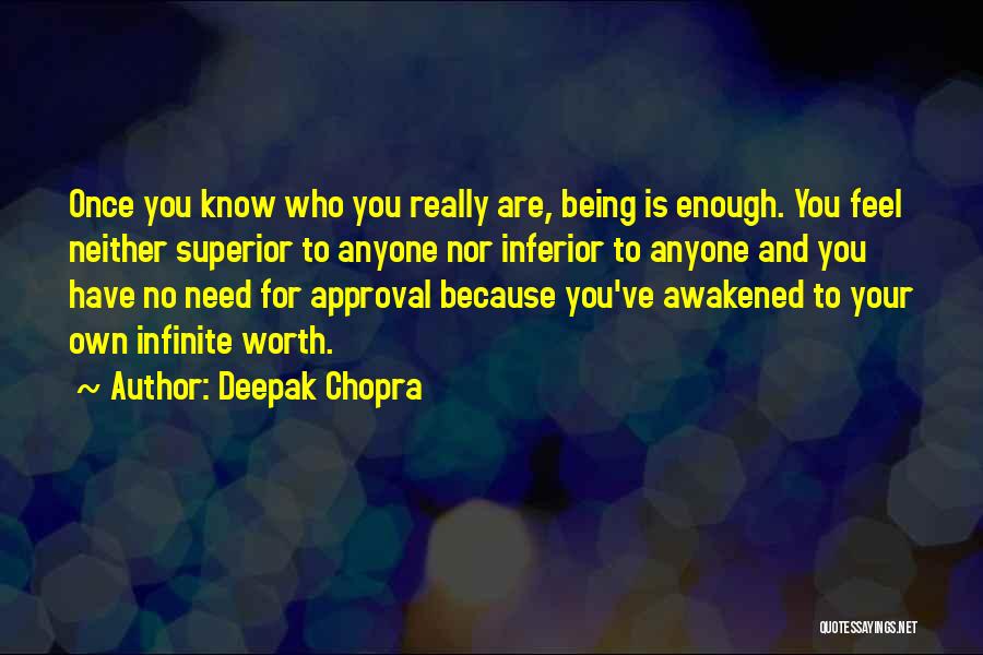 Being Awakened Quotes By Deepak Chopra