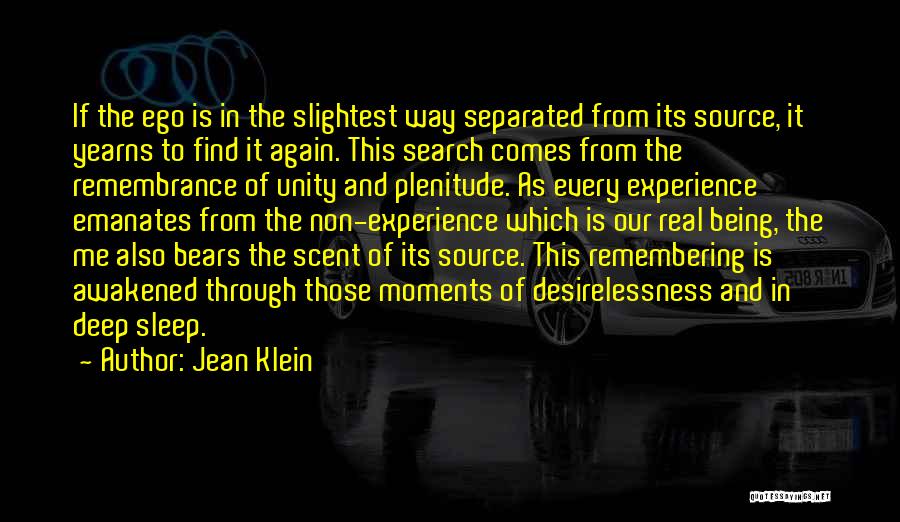 Being Awakened Quotes By Jean Klein