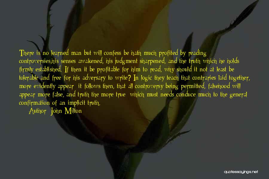 Being Awakened Quotes By John Milton