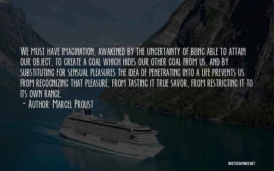 Being Awakened Quotes By Marcel Proust